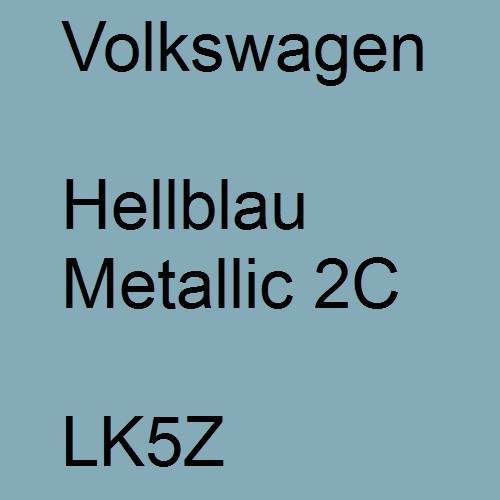 Volkswagen, Hellblau Metallic 2C, LK5Z.